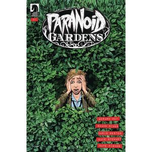 Paranoid Gardens #1