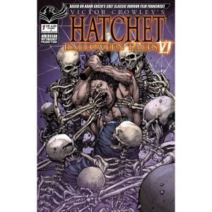 Victor Crowleys Hatchet Halloween Tales Vi #1