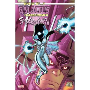 What If Galactus Transformed Spider-Gwen #1