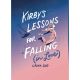 Kirbys Lessons For Falling (In Love)