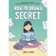 How To Draw A Secret