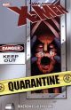 Uncanny X-Men Quarantine