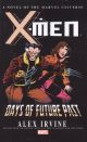 X-Men Days Future Past Prose