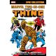 Marvel Two-In-One Epic Collection Vol 3 Remembrance Past