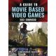 Guide To Movie Based Video Games 2001 Onwards