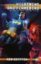 Superman Nightwing And Flamebird Vol 1