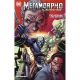 Metamorpho Two Worlds One Destiny