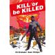 Kill Or Be Killed Compendium