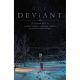 Deviant Vol 1