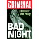 Criminal Vol 4 Bad Night New Printing