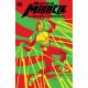 Mister Miracle The Source Of Freedom