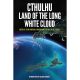 Cthulhu Land Of The Long White Cloud