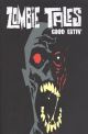 Zombie Tales Vol 3 Good Eatin