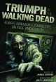 Triumph Of Walking Dead On Page & Screen