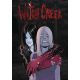 Witch Creek Road Vol 1