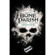 Bone Parish Complete Collection