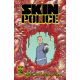 Skin Police #1 Second Printing