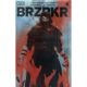 Brzrkr (Berzerker) #6 Cover C Garbett Foil