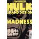 Hulk Grand Design Madness #1