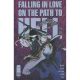 Falling In Love On The Path To Hell #1 Third Printing