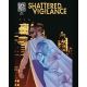 Shattered Vigilance #1