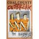 Coal County Outbreak