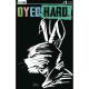 Dyed Hard #1 Cover B Rob Potchak