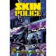 Skin Police #3 Cover B Andy Belanger Variant