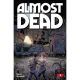 Almost Dead #3