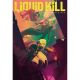 Liquid Kill Vol 2 #2